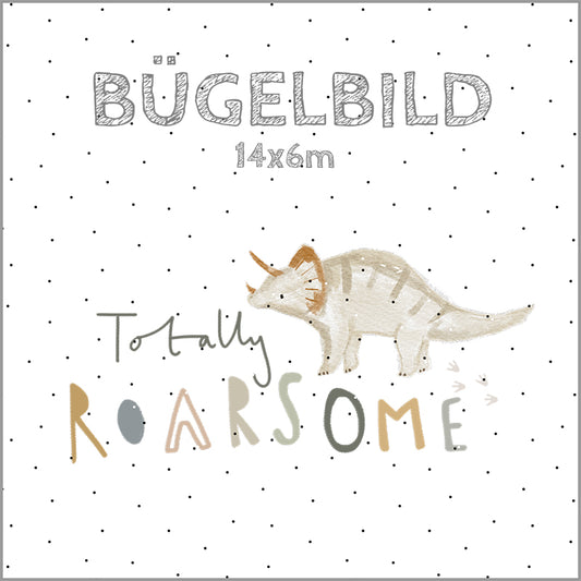 Bügelbild Totally Roarsome | 14x6cm