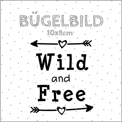 Bügelbild Wild and Free | 10x8cm